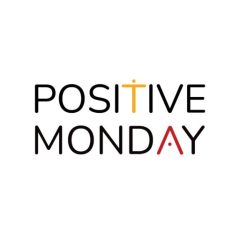 Positive Monday